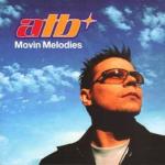 ATB - Movin' Melodies