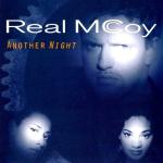 Real McCoy - Another Night