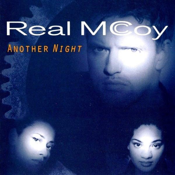 Real McCoy - Another Night